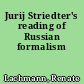 Jurij Striedter's reading of Russian formalism