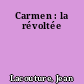 Carmen : la révoltée