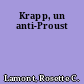 Krapp, un anti-Proust