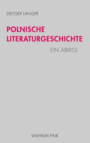 Polnische Literaturgeschichte : ein Abriss