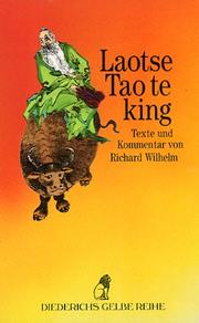 Tao Te King : das Buch vom Sinn und Leben