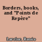 Borders, books, and "Points de Repère"