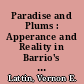 Paradise and Plums : Apperance and Reality in Barrio's The Plum Pickers