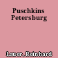Puschkins Petersburg