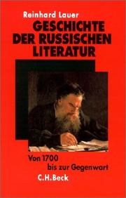 Geschichte der russischen Literatur : von 1700 bis zur Gegenwart