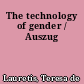 The technology of gender / Auszug