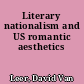 Literary nationalism and US romantic aesthetics