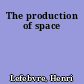 The production of space