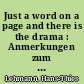 Just a word on a page and there is the drama : Anmerkungen zum Text im postdramatischen Theater