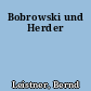 Bobrowski und Herder