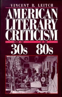American literary criticism : from the thirties to the eighties
