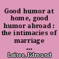 Good humor at home, good humor abroad : the intimacies of marriage and the civilities of social life in the ethic of Richard Steele