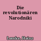 Die revolutionären Narodniki