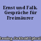 Ernst und Falk. Gespräche für Freimäurer