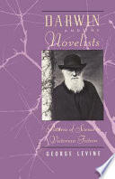 Darwin and the novelists : patterns of science in Victorian fiction