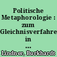 Politische Metaphorologie : zum Gleichnisverfahren in Jean Pauls Politischen Schriften