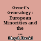 Genet's Genealogy : European Minorities and the Ends of the Canon