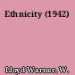 Ethnicity (1942)