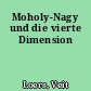 Moholy-Nagy und die vierte Dimension