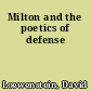 Milton and the poetics of defense