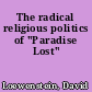 The radical religious politics of "Paradise Lost"
