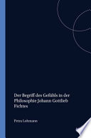 Der Begriff des Gefühls in der Philosophie Johann Gottlieb Fichtes