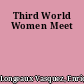 Third World Women Meet