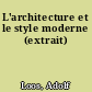 L'architecture et le style moderne (extrait)