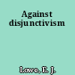 Against disjunctivism
