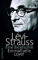 Lévi-Strauss : eine Biographie