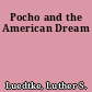 Pocho and the American Dream