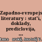 Zapadno-evropejskie literatury : stat'i, doklady, prediclovija, recenzii (1904 - 1931)
