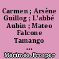 Carmen ; Arsène Guillog ; L'abbé Aubin ; Mateo Falcone Tamango ; Le vase étrusque
