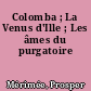 Colomba ; La Venus d'Ille ; Les âmes du purgatoire