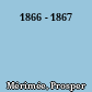 1866 - 1867