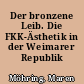 Der bronzene Leib. Die FKK-Ästhetik in der Weimarer Republik