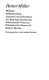 Philoktet ; Bildbeschreibung ; Anatomie Titus Fall of Rome ; Ein Shakespearekommentar ; Wolokolamsker Chaussee ; Wald bei Moskau