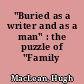 "Buried as a writer and as a man" : the puzzle of "Family Happiness"