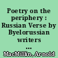 Poetry on the periphery : Russian Verse by Byelorussian writers in the early twentieth century