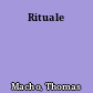 Rituale