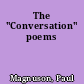 The "Conversation" poems