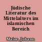 Jüdische Literatur des Mittelalters im islamischen Bereich