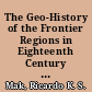 The Geo-History of the Frontier Regions in Eighteenth Century China and the Evolution of the Chinese Weltanschauung