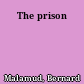 The prison