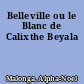 Belleville ou le Blanc de Calixthe Beyala