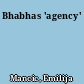 Bhabhas 'agency'