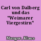 Carl von Dalberg und das "Weimarer Viergestirn"