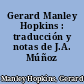 Gerard Manley Hopkins : traducción y notas de J.A. Múñoz