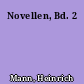 Novellen, Bd. 2