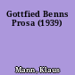 Gottfied Benns Prosa (1939)